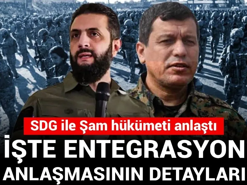 SDG ile Şam hükümeti anlaştı! İşte entegrasyon anlaşmasının detayları